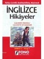 Türkçe Çevirili, Basitleştirilmiş, Alıştırmalı İngilizce Hikayeler| Güliverin Seyahatları; Derece 4 / Kitap 1